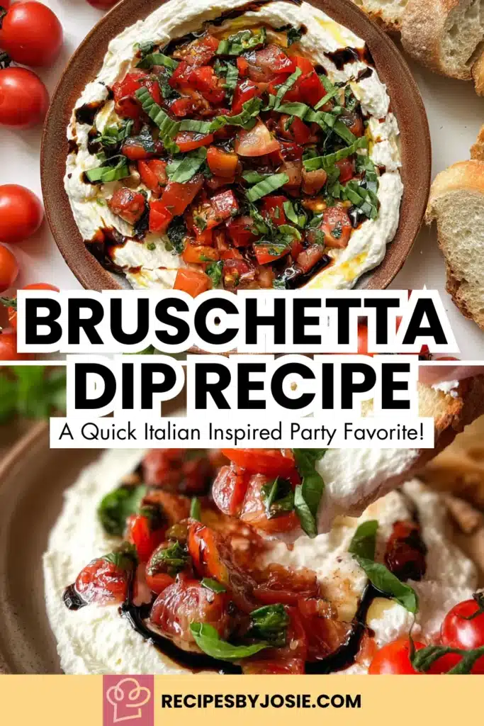 Bruschetta Dip | Fresh, Creamy & Perfect for Entertaining